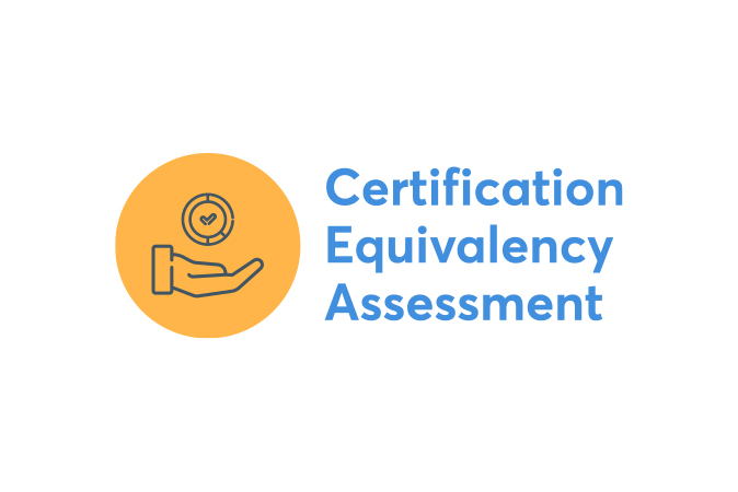 Certification Equivalency Assessment